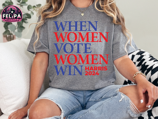When Women Vote Women Win Harris 2024 T-Shirt